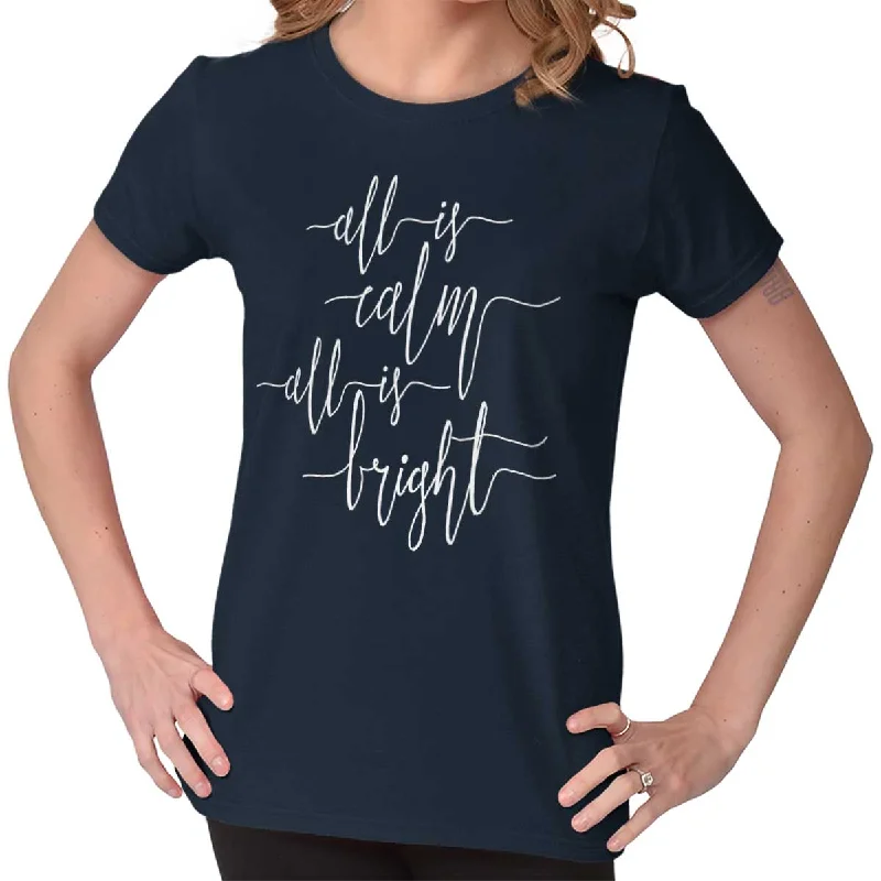 All Is Bright Ladies T Shirt